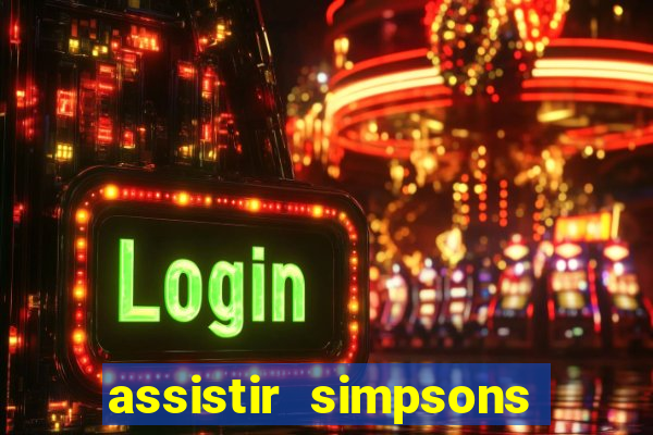 assistir simpsons online dublado